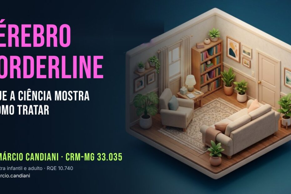Ilustração 3D em miniatura sobre cérebro borderline - Dr. Márcio Candiani, psiquiatra em Belo Horizonte
