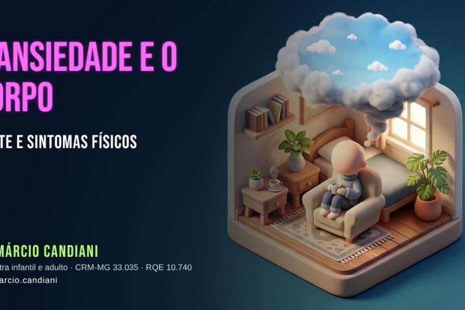 Ilustração 3D em miniatura sobre ansiedade e sintomas físicos - Dr. Márcio Candiani, psiquiatra em Belo Horizonte