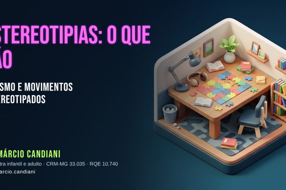 Ilustração 3D em miniatura sobre estereotipias - Dr. Márcio Candiani, psiquiatra em Belo Horizonte