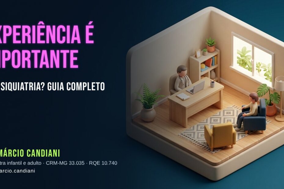Ilustração 3D em miniatura sobre experiência é importante em psiquiatria? guia completo - Dr. Márcio Candiani, psiquiatra em Belo Horizonte