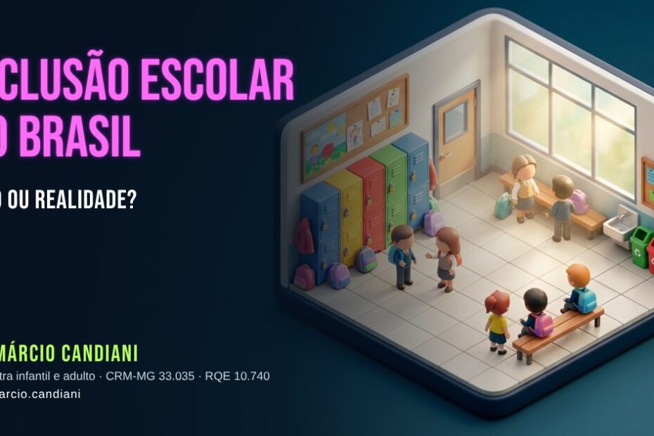 Ilustração 3D em miniatura sobre inclusão escolar no brasil em 2026 - Dr. Márcio Candiani, psiquiatra em Belo Horizonte