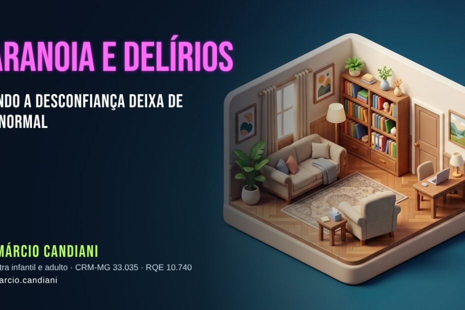 Ilustração 3D em miniatura sobre paranoia e pensamento delirante - Dr. Márcio Candiani, psiquiatra em Belo Horizonte