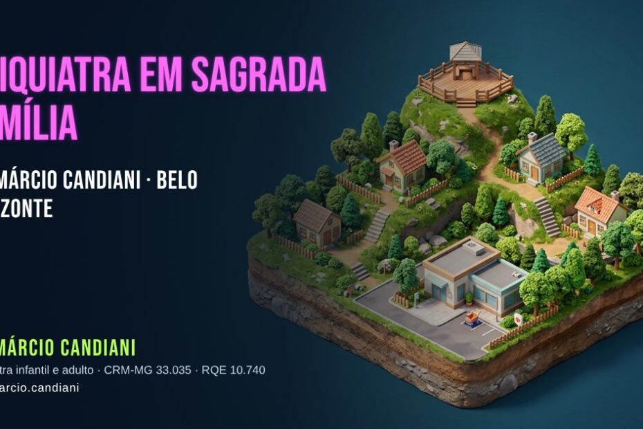 Ilustração 3D em miniatura sobre psiquiatra em Sagrada Família - Dr. Márcio Candiani, psiquiatra em Belo Horizonte