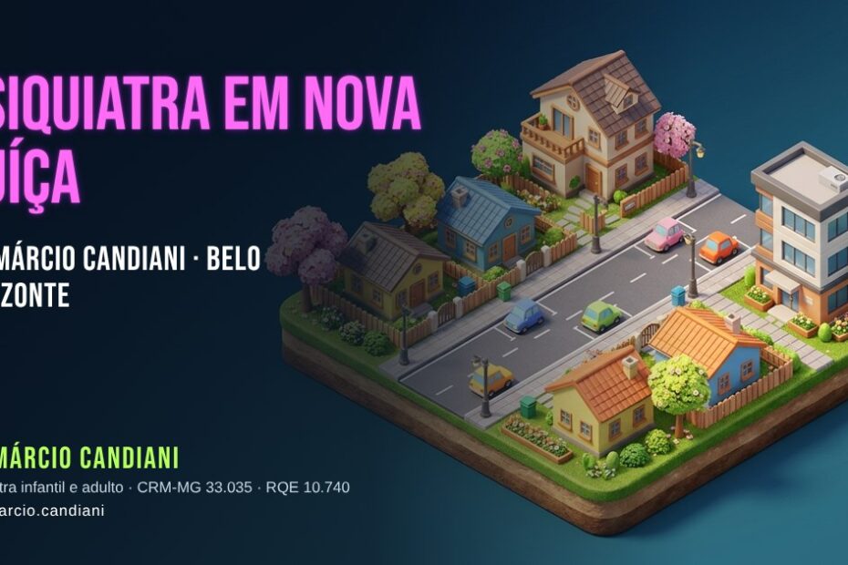 Ilustração 3D em miniatura sobre psiquiatra em Nova Suíça - Dr. Márcio Candiani, psiquiatra em Belo Horizonte