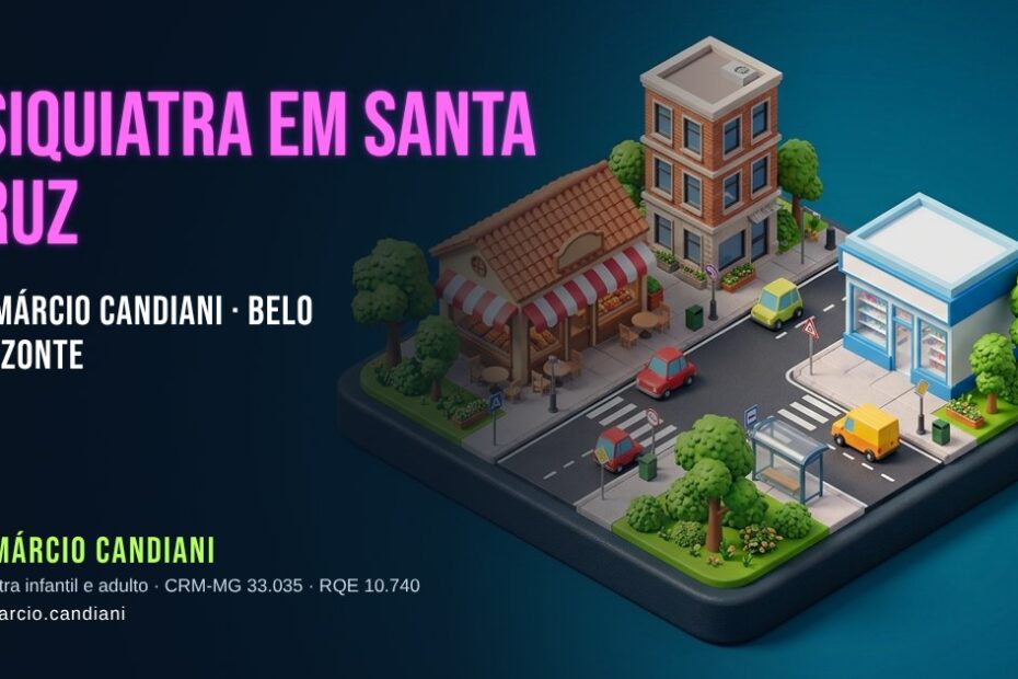 Ilustração 3D em miniatura sobre psiquiatra em Santa Cruz - Dr. Márcio Candiani, psiquiatra em Belo Horizonte