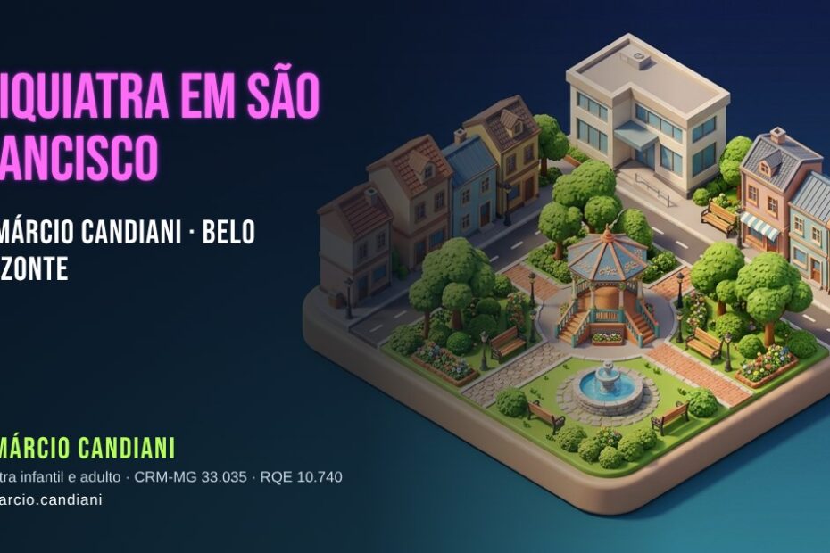 Ilustração 3D em miniatura sobre psiquiatra em São Francisco - Dr. Márcio Candiani, psiquiatra em Belo Horizonte