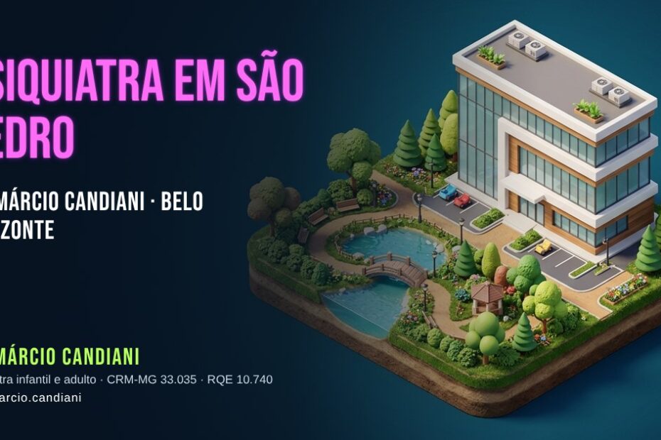 Ilustração 3D em miniatura sobre psiquiatra em São Pedro - Dr. Márcio Candiani, psiquiatra em Belo Horizonte
