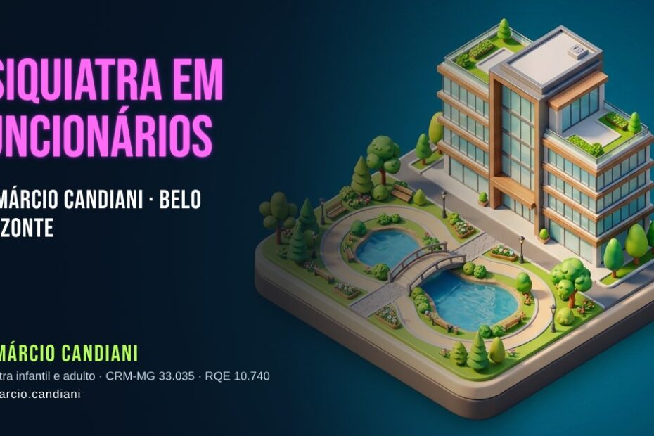Ilustração 3D em miniatura sobre psiquiatra em Funcionários - Dr. Márcio Candiani, psiquiatra em Belo Horizonte
