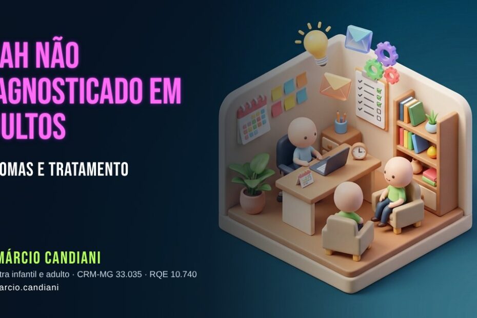 Ilustração 3D em miniatura sobre tdah não diagnosticado em adultos - Dr. Márcio Candiani, psiquiatra em Belo Horizonte