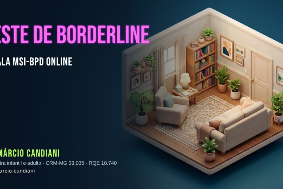 Ilustração 3D em miniatura sobre teste de borderline - Dr. Márcio Candiani, psiquiatra em Belo Horizonte