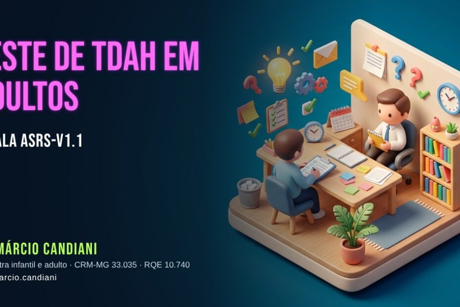 Ilustração 3D em miniatura sobre teste de tdah em adultos - Dr. Márcio Candiani, psiquiatra em Belo Horizonte